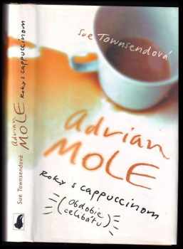 Adrian Mole: Roky s cappuccinom