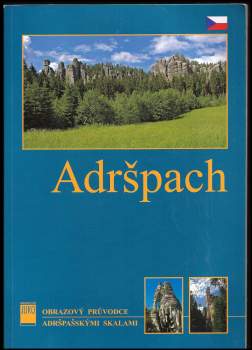 Pavel Lisák: Adršpach