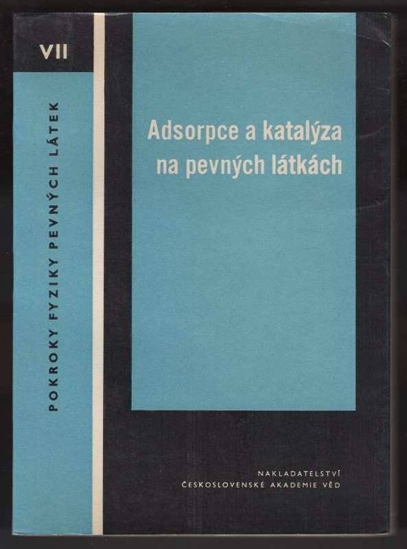 Adsorpce a katalýza na pevných látkách