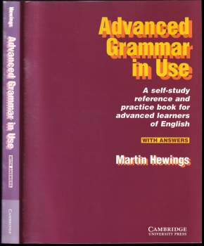 Martin Hewings: Advanced Grammar in Use With answers