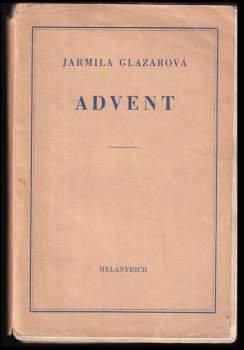 Jarmila Glazarová: Advent