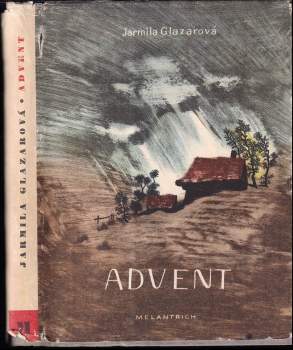 Jarmila Glazarová: Advent