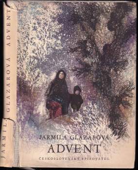 Jarmila Glazarová: Advent