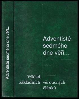 Adventisté sedmého dne věří-