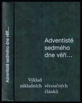 Adventisté sedmého dne věří-