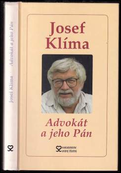 Josef Klíma: Advokát a jeho Pán