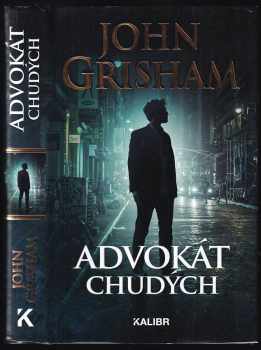 John Grisham: Advokát chudých