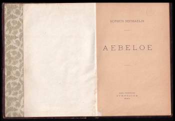 Sophus Michaëlis: Aebeloe