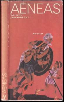 Vojtěch Zamarovský: Aeneas