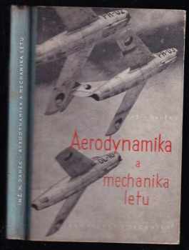 Aerodynamika a mechanika letu pro piloty a techniky