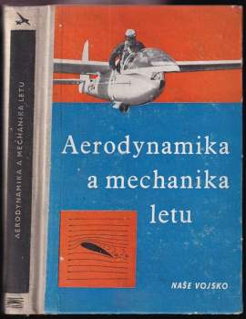 Aerodynamika a mechanika letu pro plachtaře