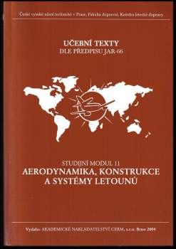 Aerodynamika, konstrukce a systémy letounů