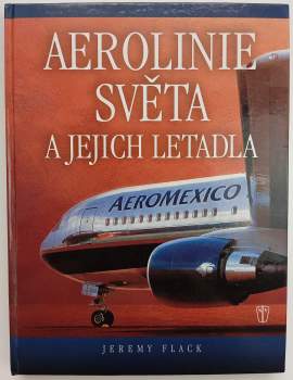 Aerolinie světa a jejich letadla