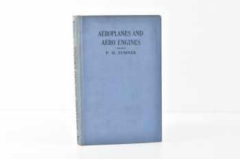 Percy James Hammond Sumner: Aeroplanes and Aero Engines