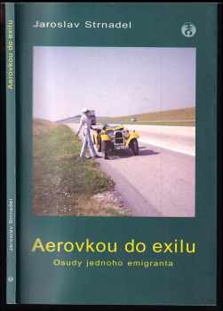 Aerovkou do exilu