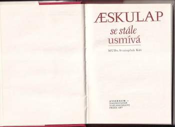 Svatopluk Káš: Aeskulap se stále usmívá