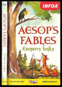 Aesop's fables : Ezopovy bajky