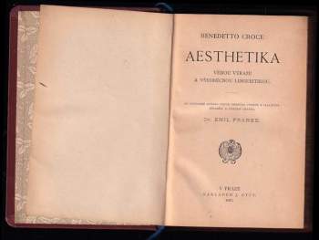 Benedetto Croce: Aesthetika vědou výrazu a všeobecnou linguistikou