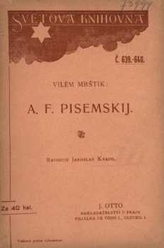 Vilém Mrštík: A.F. Pisemskij