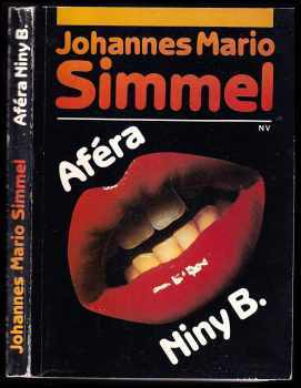 Aféra Niny B - Johannes Mario Simmel (1992, Naše vojsko) - ID: 746433