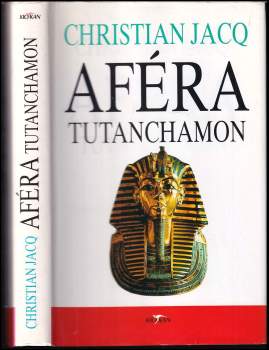 Christian Jacq: Aféra Tutanchamon