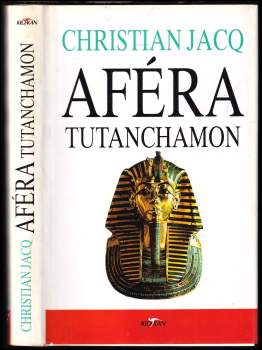 Christian Jacq: Aféra Tutanchamon