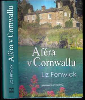 Liz Fenwick: Aféra v Cornwallu