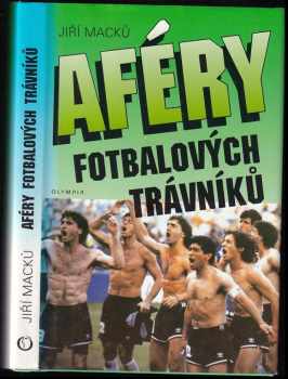 Aféry fotbalových trávníků