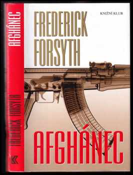 Afghánec - Frederick Forsyth (2007, Knižní klub) - ID: 1148271