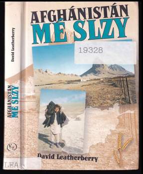 David Leatherberry: Afghánistán, mé slzy