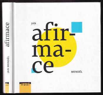 Jan Menděl: Afirmace