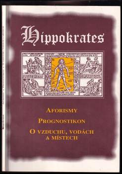 Aforismy ; Prognostikon ; De aere, aquiset et locis