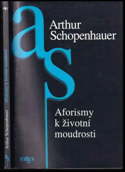 Arthur Schopenhauer: Aforismy k životní moudrosti