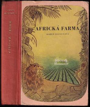 Karen Blixen: Africká farma