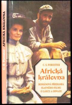 C. S Forester: Africká královna