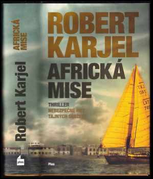 Robert Karjel: Africká mise
