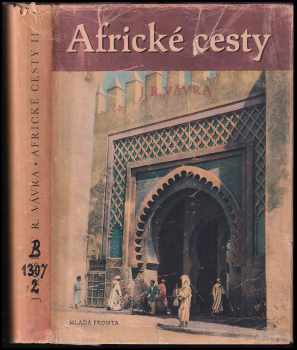 Jaroslav Raimund Vávra: Africké cesty