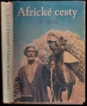 Jaroslav Raimund Vávra: Africké cesty