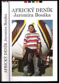 Africký deník Jaromíra Bosáka