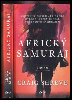 Craig Shreve: Africký samuraj