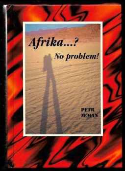 Petr Zeman: Afrika? No problem!