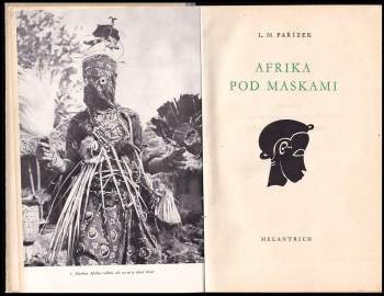 L. M Pařízek: Afrika pod maskami