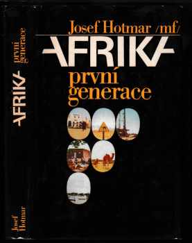 Josef Hotmar: Afrika první generace