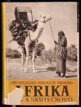Miroslav Zikmund: Afrika snů a skutečnosti