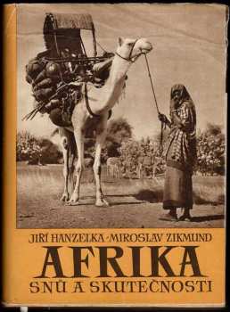 Jiří Hanzelka: Afrika snů a skutečnosti Díly 1-3 Komplet