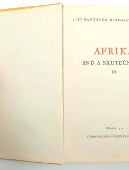 Miroslav Zikmund: Afrika snů a skutečnosti III