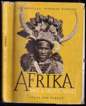 Afrika snů a skutečnosti