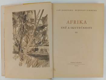 Miroslav Zikmund: Afrika snů a skutečnosti