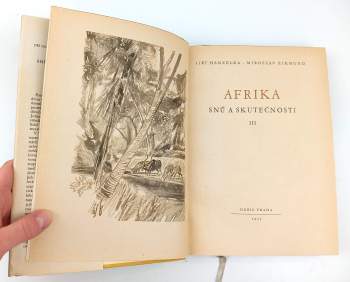 Miroslav Zikmund: Afrika snů a skutečnosti
