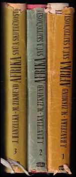 Miroslav Zikmund: Afrika snů a skutečnosti